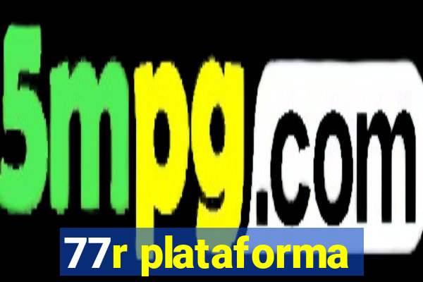 77r plataforma